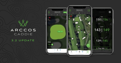 Arccos Golf Premiers Crowd-Sourced Hole Locations, Siri Shortcuts and  Enhanced Putting UX for Arccos Caddie Platform