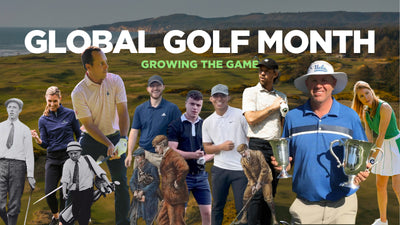 Global Golf Month: Growing The Game