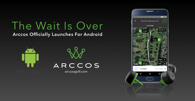 Arccos Officially Launches For Android